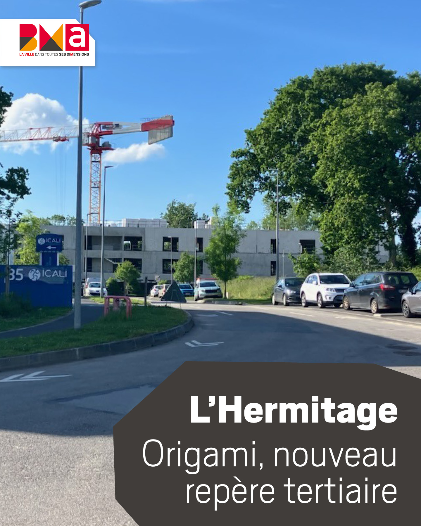 Parc d’activités économiques de L’Hermitage à Brest : Origami, nouveau repère tertiaire de la zone